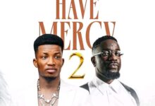 Kofi Kinaata Ft Sarkodie - Have Mercy 2
