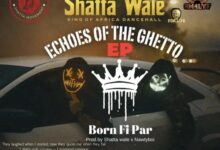 Shatta Wale - Echoes Of The Ghetto EP