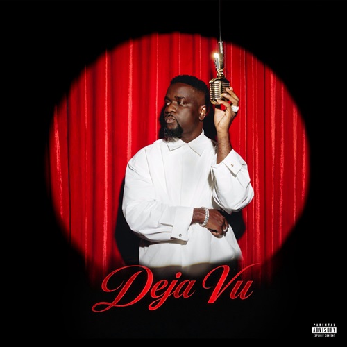 Sarkodie Ft KiDi – Deja Vu